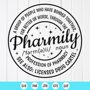 Funny Pharmily Definition SVG: Pharmacist Gift,Cut files for Cricut, Sublimation Designs (Digital Download)