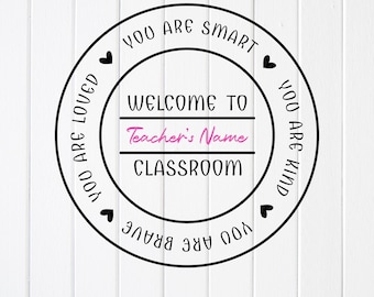 Welcome to Our Classroom SVG PNG,Teacher Sign, Door Decor,Classroom Sign svg,Cricut files,Sublimation Designs(Digital Download)