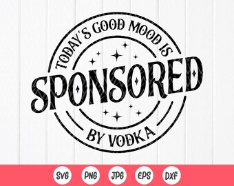 Vodka SVG: Funny Bachelorette Party Alcohol Design,Cricut files,Sublimation Designs(Digital Download)
