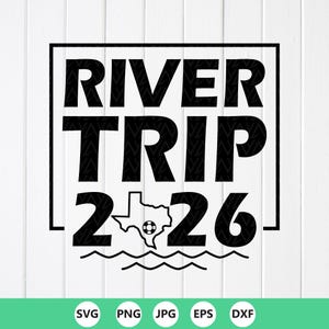 Peut inclure: Graphique noir et blanc avec les mots "RIVER TRIP 2 26" dans un rectangle noir. Le chiffre 2 est suivi d'un contour du Texas avec une bouée de sauvetage et le chiffre 26. Des lignes ondulées sont en bas.