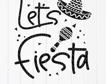 Let's Fiesta SVG: Cinco de Mayo, Mexicaans festival, gesneden bestanden voor Cricut, sublimatieontwerpen (digitale download)