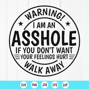 ¡Advertencia! Soy un idiota SVG, camiseta divertida para hombres, SVG sarcástico divertido, regalo para el esposo svg, día del padre svg, archivos de descarga instantánea para Cricut
