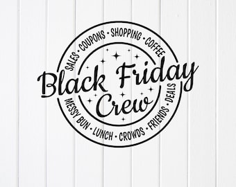 Black Friday Crew SVG PNG, cadeau Shopping Lovers Squad, fichiers Cricut (téléchargement numérique)