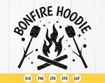 Bonfire Hoodie SVG: Camping S'mores Design,campfire Svg,Cut files for Cricut,Sublimation Designs (Digital Download)