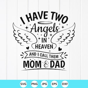 Mom and Dad Memorial SVG: Angels in Heaven Design,Cut files for Cricut,Sublimation Designs(Digital Download)