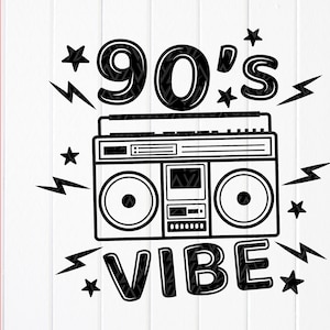 90s Vibe svg,90s girl svg, 90's Party svg,Retro 90s Clipart,Music Classic Lover Gifts svg,1990s Design svg,Fichiers de téléchargement instantané pour Cricut