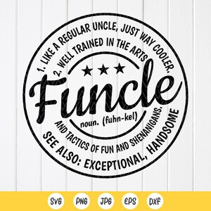 Definição de Funcle SVG, Tio Engraçado Svg, Melhor presente de Tio, Tio Incrível svg, Presente Engraçado de Família, Tio Vida svg, Arquivos de Download Instantâneo para Cricut
