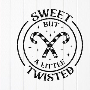 Dolce ma un po' contorto svg, Bastoncini di zucchero Svg, Natale divertente Svg, Buon Natale svg, Inverno svg, Download immediato di file digitali per Cricut