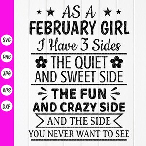 Als een meisje van februari Svg, februari verjaardag SVG, verjaardagsfeestje Svg, verjaardag meisje SVG, geboren in februari Svg, Instant Download bestanden voor Cricut