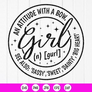 Mädchen Definition SVG, Frau Definition, Mädchen Shirt SVG, Frauenpower SVG, Girl Boss SVG, Frau Empowerment Zitat, Sofortiger Download Dateien für Cricut