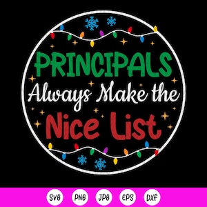 Les directeurs d'école font toujours la belle liste SVG, ornement de Noël des directeurs d'école, Svg d'ornement de Noël des directeurs d'école, cadeau d'appréciation des directeurs d'école, fichiers à téléchargement immédiat pour Cricut