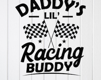 Daddy's Lil' Racing Buddy SVG PNG: Baby Onesie Design (Digital Download)