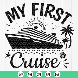 La mia prima crociera SVG, Viaggio di vacanza in famiglia SVG, Estate SVG, Maglietta abbinata per la famiglia SVG, Viaggio in crociera in famiglia SVG, File di download istantaneo per Cricut