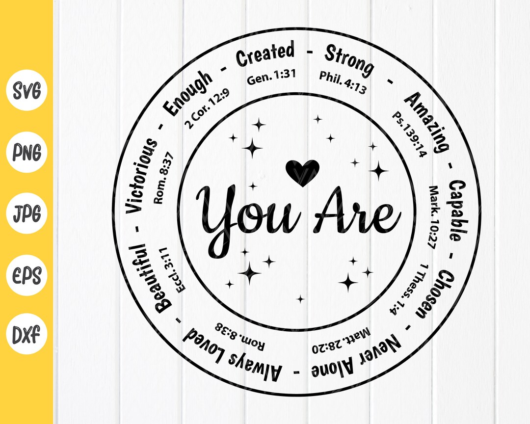 You Are Svg, Bible Verse Svg,motivational Quote ,inspirational Svg ...
