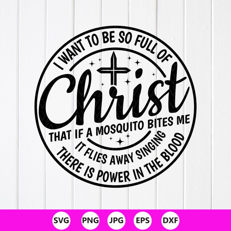 Mosquito Bites Christ SVG: Funny Sarcastic Christian Gift, Cut files for Cricut (Digital Download) image 1