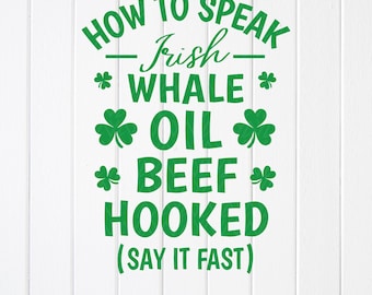 Funny Irish Saying SVG: St. Patrick's Day Shirt Design ,Cricut files (Digital Download)