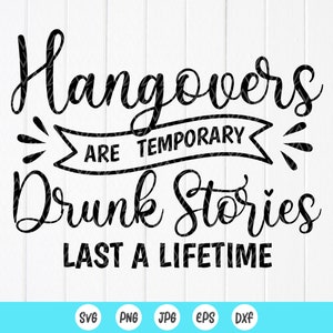 Katers zijn tijdelijke dronken verhalen die een leven lang meegaan SVG, bruiloft SVG, vrijgezellenfeest SVG, huwelijkscadeau, instant downloadbestand voor Cricut
