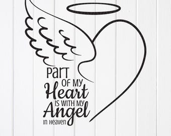Angel Wings Memorial SVG: Part of My Heart in Heaven, Mourning gift(Digital Download)