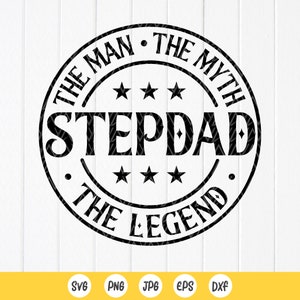 Beau-père SVG, Svg bonus papa, fête des pères, beau-père l'homme le mythe la légende svg, cadeau papa, grand-père svg, fichiers à téléchargement immédiat pour Cricut