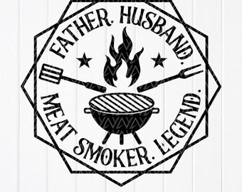 Meat Smoker Legend SVG: Projekt BBQ Grill Dad, pliki do cięcia dla Cricut, projekty sublimacji (pobieranie cyfrowe)
