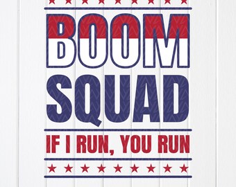 Grappige 4 juli SVG: Boom Squad patriottisch ontwerp, gesneden bestanden voor Cricut, sublimatieontwerpen (digitale download)