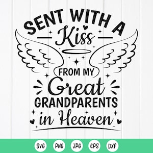 Sent With A Kiss From My Grandparents In Heaven SVG: Babymitteilung (Digitaler Download)