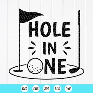 Svg de golf, trou d'un coup, svg de golf drôle, citation de golf, clipart de golf, svg de cadeau de chemise de golfeur, svg de jour de match de golf, fichier à téléchargement immédiat pour Cricut