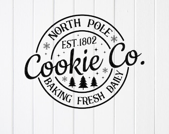 North Pole Cookie Co. Christmas SVG: Holiday Sign,Cricut files(Digital Download)