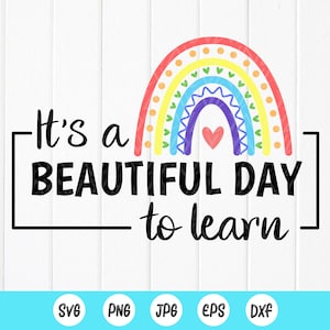Het is een mooie dag om te leren SVG, Teacher Gift Svg, Teacher Life svg, Teacher appreciation svg, Teacher Mug Svg, Instant Download voor Cricut