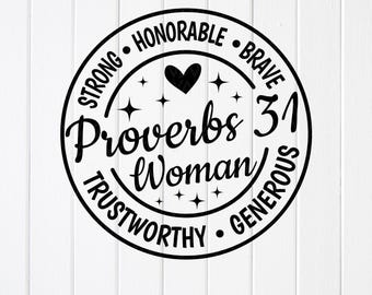 Proverbs 31 Woman SVG PNG: Christian Bible Verse, Cricut Cut Files (Digital Download)