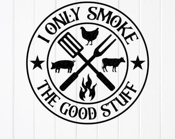Palę tylko dobre rzeczy BBQ SVG PNG: Zabawny cytat taty grillującego, pliki Cricut, (pobieranie cyfrowe)