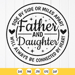 Pai e filha lado a lado SVG, pai e filha SVG, presente de dia dos pais, menina papai SVG, amor familiar SVG, arquivos de download instantâneo para Cricut