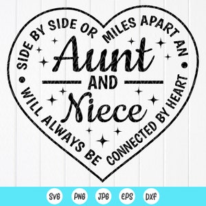 Tía y sobrina juntas SVG, tía y sobrina SVG, regalo del día de la madre, tía niña SVG, amor familiar SVG, archivos de descarga instantánea para Cricut