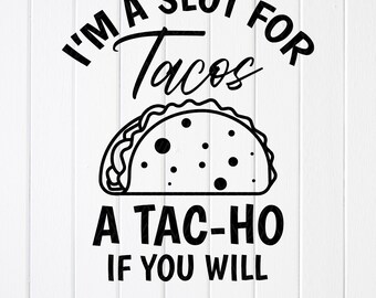 Funny Taco Lover SVG PNG: Tac-ho Design ,Cricut files (Digital Download)