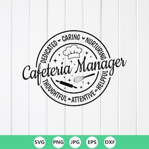 Cafeteria-Manager SVG PNG: Lustiges Wertschätzungsgeschenk, Cricut-Datei (Digitaler Download)
