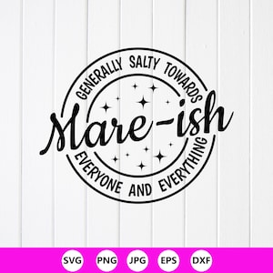 Funny Mare-ish Horse SVG: Salty Horse Mom Design,Cut files for Cricut, Sublimation Designs(Digital Download)