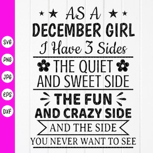 Als een meisje van december Svg, december verjaardag SVG, verjaardagsfeestje Svg, verjaardag meisje SVG, geboren in december Svg, Instant Download bestanden voor Cricut