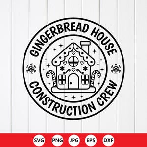 Gingerbread House Construction Crew SVG: cartello natalizio, file di taglio per Cricut (download digitale)