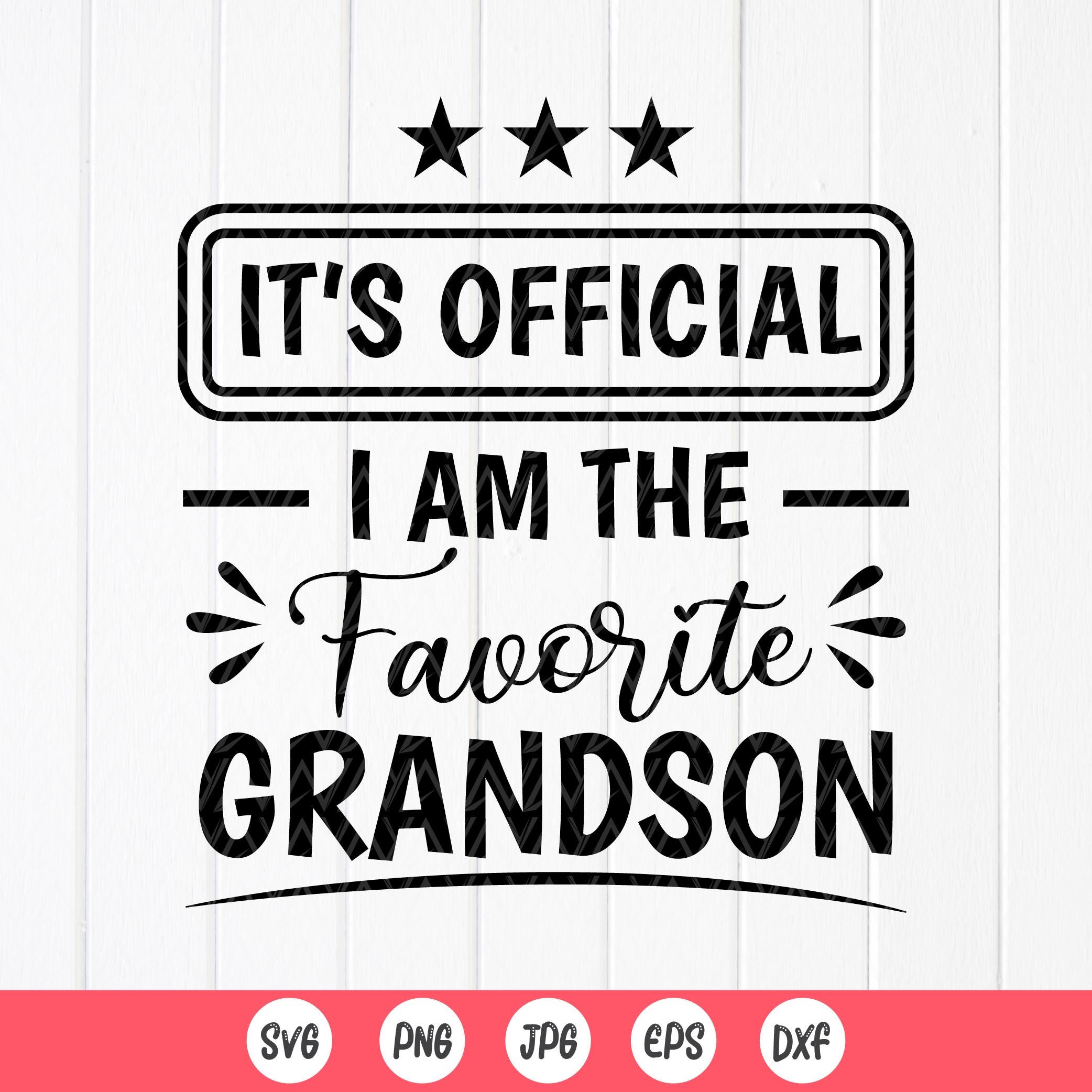 Favorite Grandson SVG: Funny Gift From Grandma Grandpa, Cut Files for ...