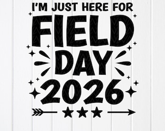 Feldtag 2026 SVG: Schulspieltag, lustiges Design, Cricut Dateien (Digitaler Download)