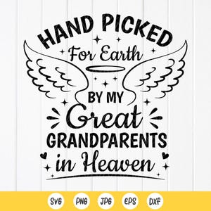 Seleccionado a mano para la Tierra por mis bisabuelos en el cielo SVG, regalo de anuncio de bebé svg, bebé recién nacido svg, archivos de descarga instantánea para Cricut