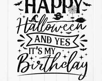 Halloween Birthday SVG: Bday Halloween Party Design,Cricut Files (Digital Download)