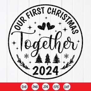 Onze eerste kerst samen 2024 SVG, paren kerstcadeau, betrokken SVG, Christmas Engagement Ornament SVG, Instant Download bestanden voor Cricut