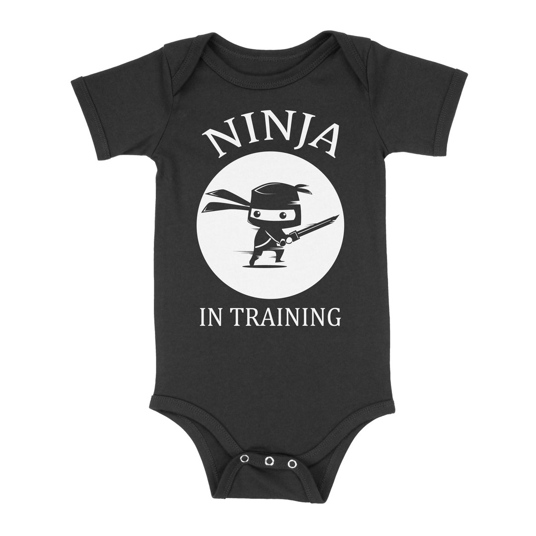 Ninja in Training Sneaky Baby Great Gift Mixed Martial Arts Karate ...