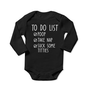 Offensive baby To Do List Poop Take Nap Suck Some Titties  Kids T