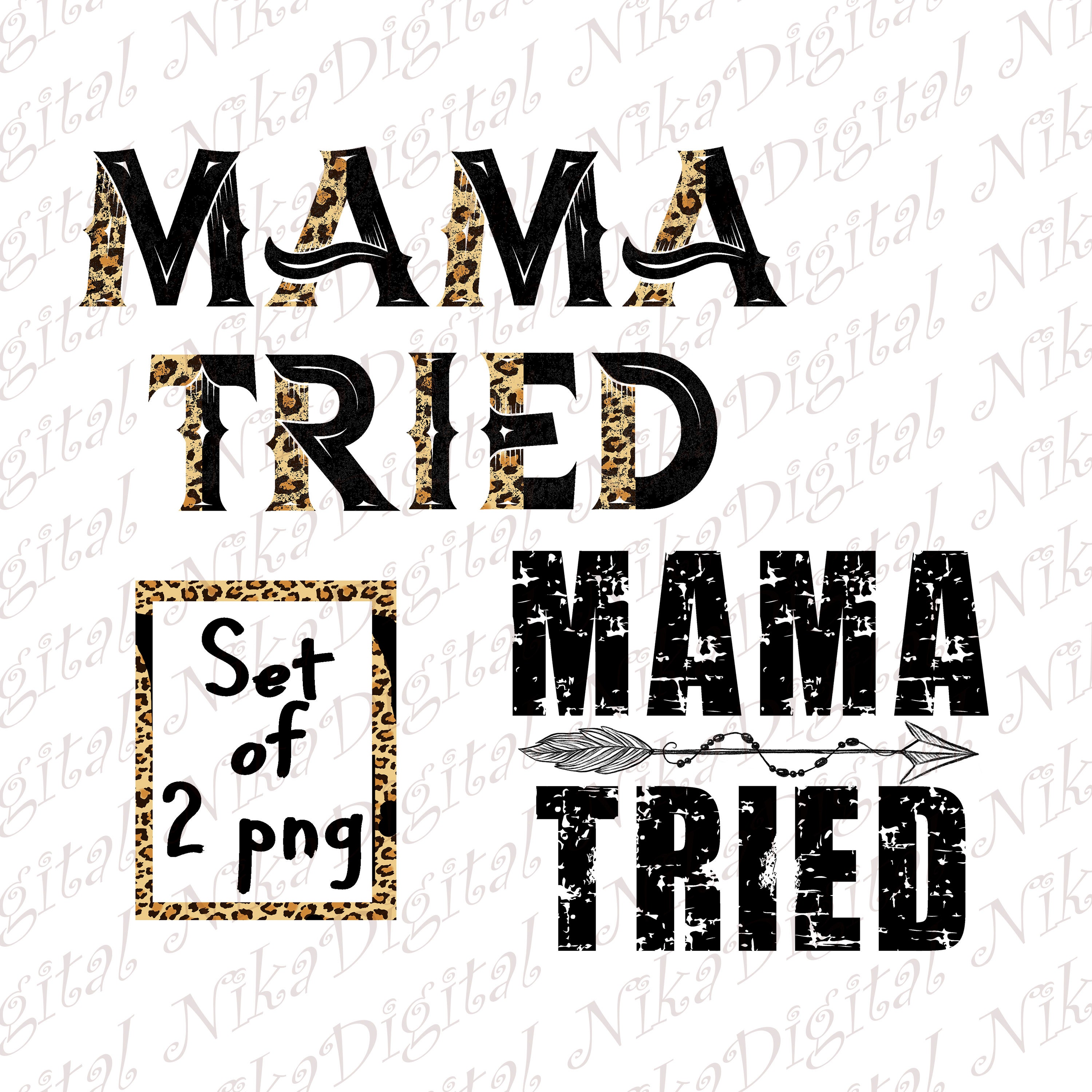 Mama tried png Mama png set of 2 png files Mom leopard png | Etsy