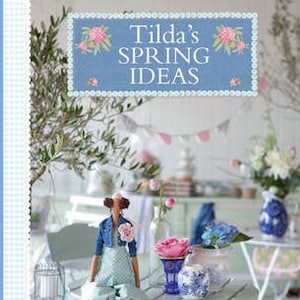 Idee primaverili di Tilda - Libri Tilda