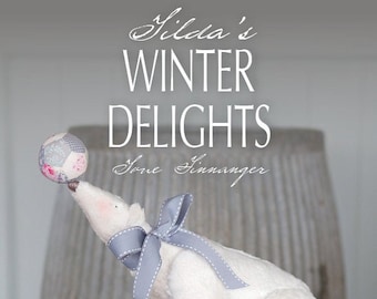 Tilda&#39;s Winter Delights- Tilda Books