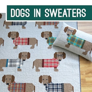 Dogs in Sweaters Quilt and Pillow Pattern-73*76in finished size quilt- optional fabric kit and batting