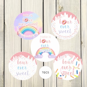 Four ever sweet stickers- 37mm & 51mm Circle, Donut 4th Birthday Party, sweet bags, pastel rainbow confetti, party favors, personalised.